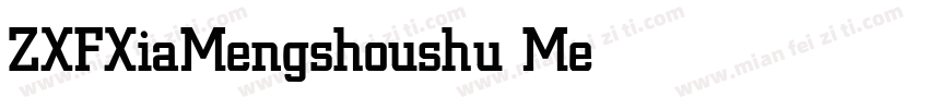ZXFXiaMengshoushu Medium字体转换